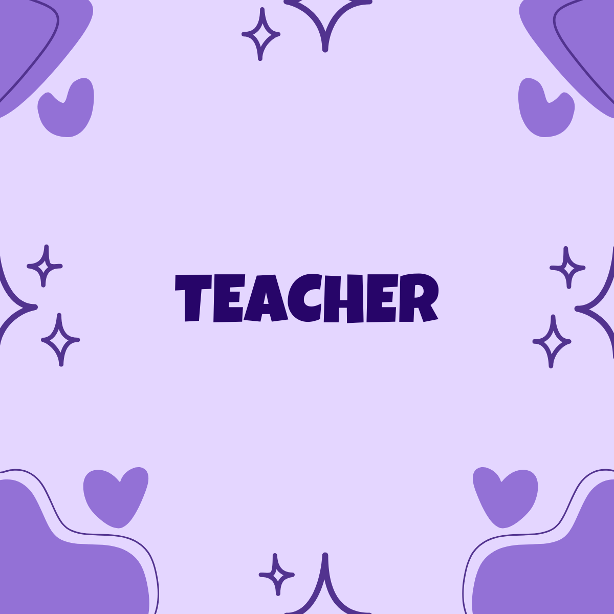 TEACHER