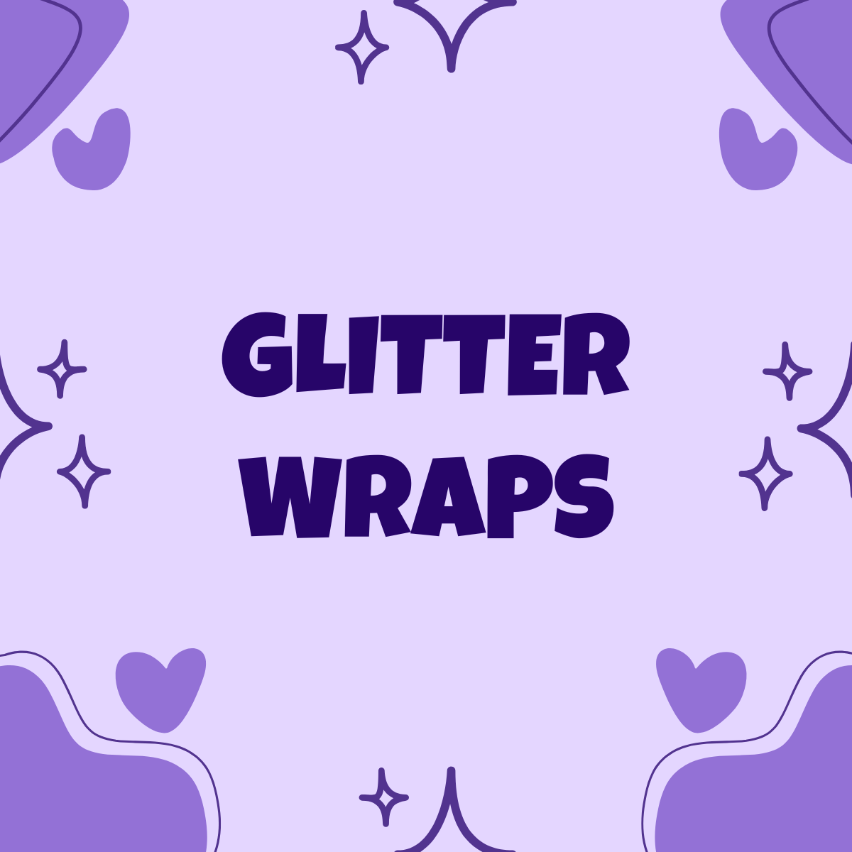 GLITTER WRAPS